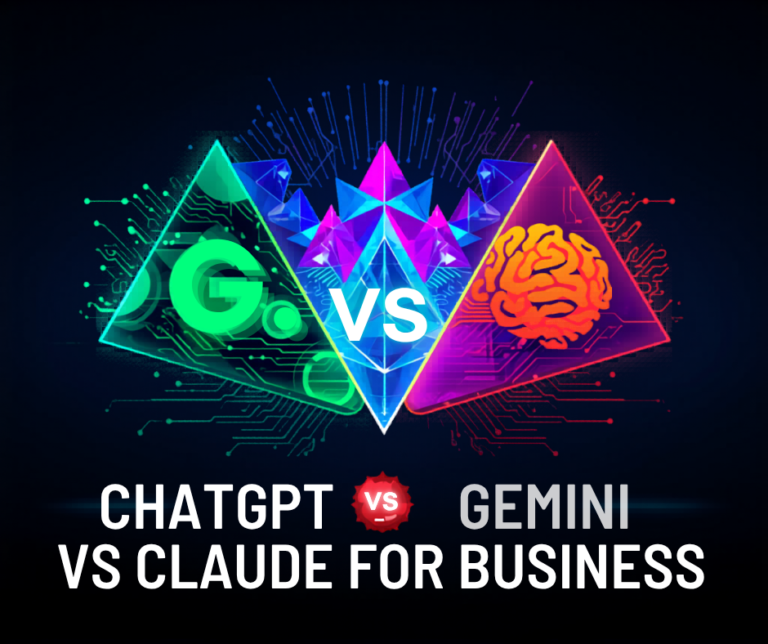 ChatGPT vs Gemini vs Claude for Business
