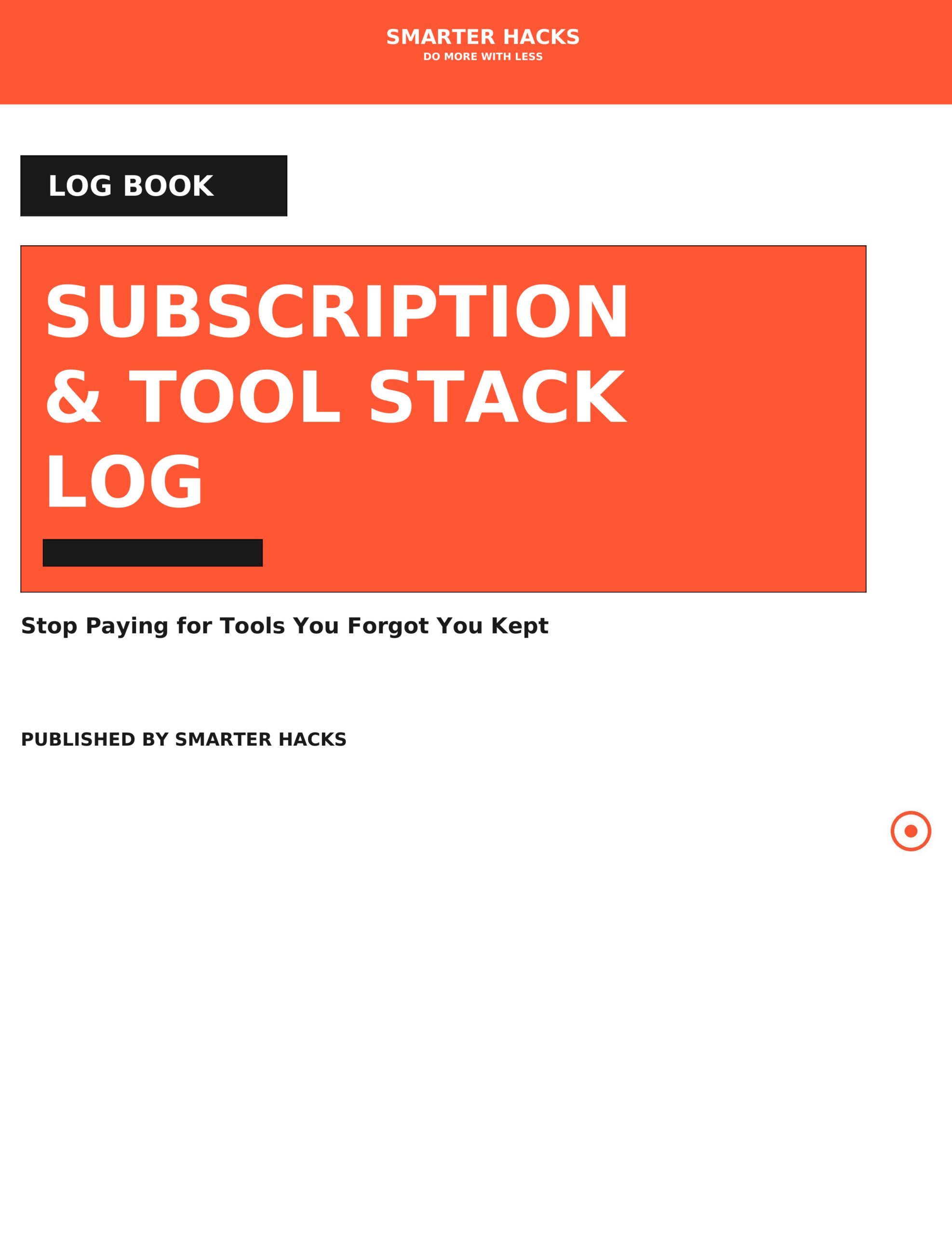 Subscription / Tool Stack Log